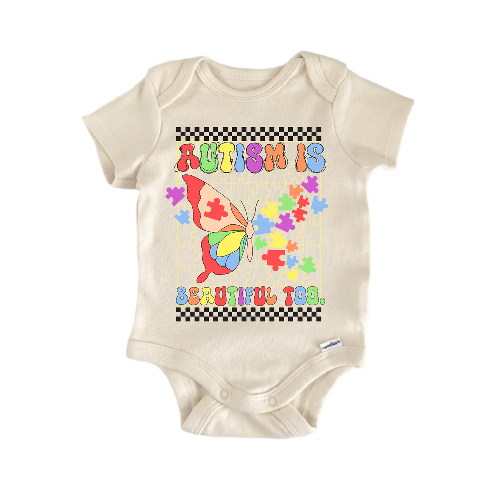 Autism Awareness Is Beautiful Too Sublimation -  Baby Boy Girl Clothes  Bodysuit Funny Cute-0